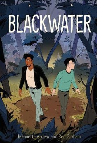 Blackwater by Arroyo, Jeannette [Hardback]
