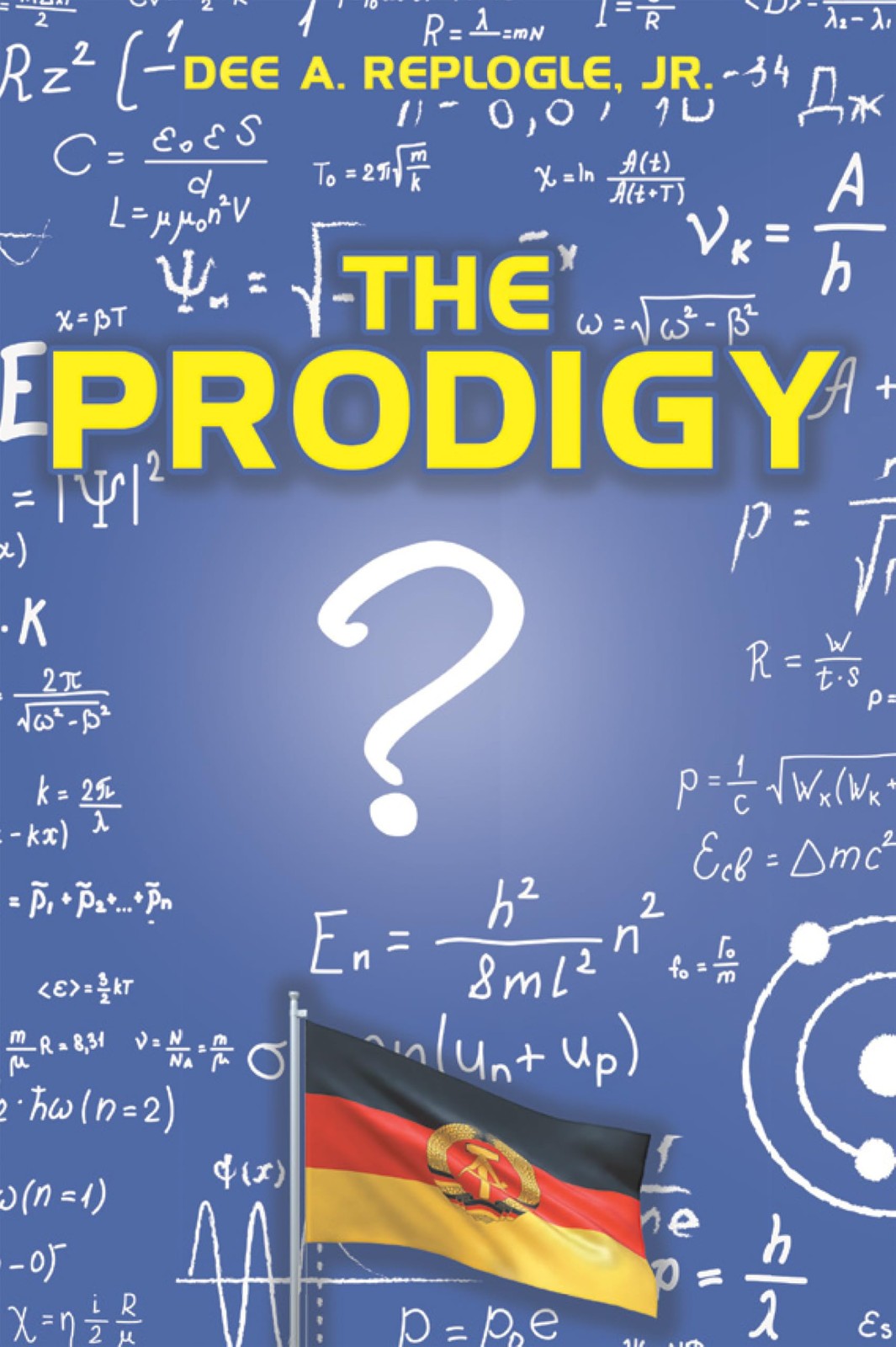 Dee A Replogle The Prodigy (Copertina rigida)