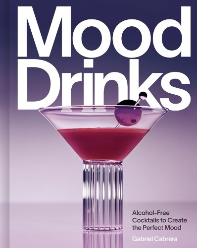 Gabriel Cabrera Mood Drinks (Copertina rigida)