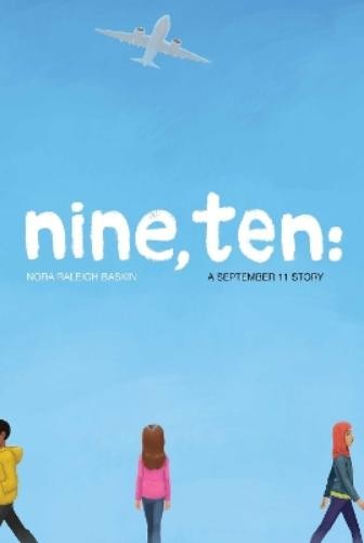 Nora Raleigh Baskin Nine, Ten: A September 11 Story (Tascabile)