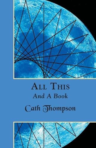Cath Thompson All This and a Book (Tascabile)