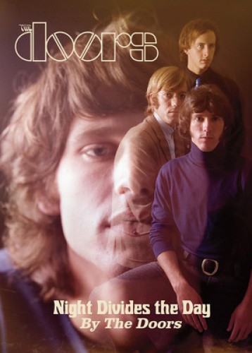 Night Divides The Day: The Doors Anthology by The Doors [Hardback]