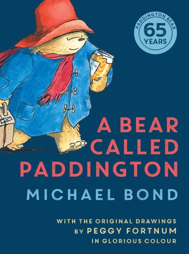 A Bear Called Paddington (Paddington) (Paddington) by Bond, Michael [Hardback]