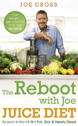 Joe Cross The Reboot with Joe Juice Diet – Lose weight, get healthy  (Tascabile)