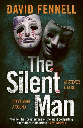 David Fennell The Silent Man (Tascabile) DI Grace Archer