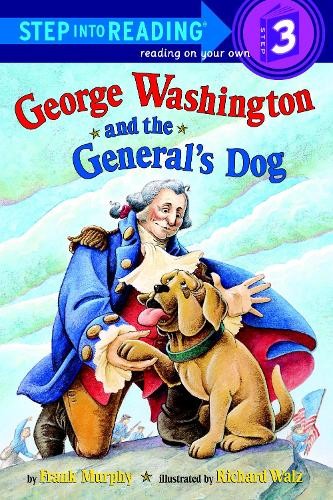 Frank Murphy George Washington and the General's Dog (Tascabile)