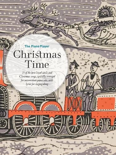 Various The Piano Player: Christmas Time (Sheet Music) Piano Player Series