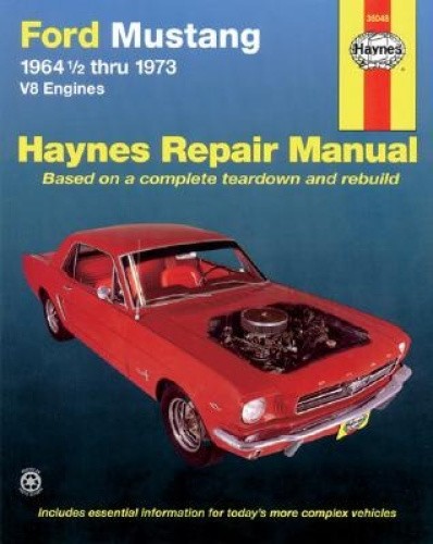 Ford Mustang 19641/2 Thru 1973 V8 Engines Haynes Repair Manual: V8 Engines