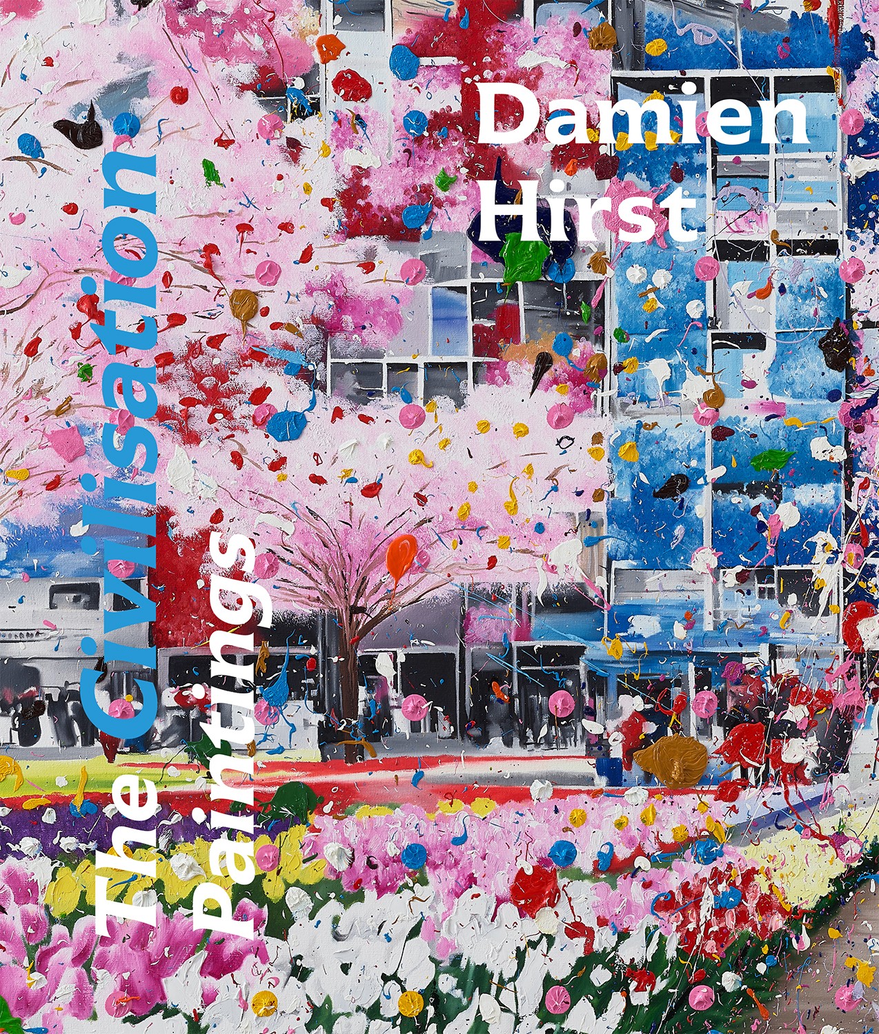 Damien Hirst Damien Hirst: The Civilisation Paintings (Copertina rigida)