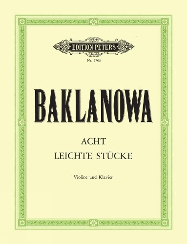 Natalja Baklano Eight Easy Pieces for Violin and Piano: 1st Position (Tascabile)