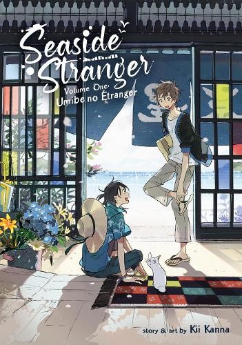 Seaside Stranger Vol. 1: Umibe no Etranger (Seaside Stranger) by Kanna, Kii