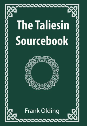 The Taliesin Sourcebook by Frank Olding [Paperback]