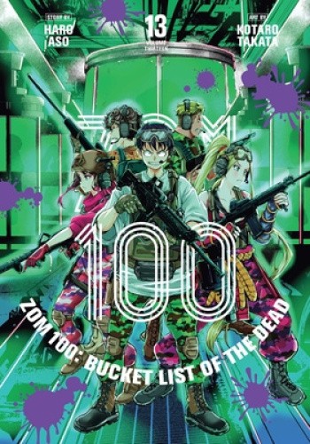 Zom 100: Bucket List of the Dead, Vol. 13 (Zom 100: Bucket List of the Dead)