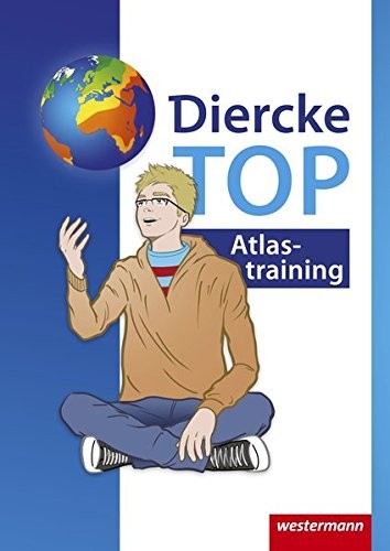 Diercke Weltatlas - Aktuelle Ausgabe: TOP Atlastraining (Dier (Copertina rigida)