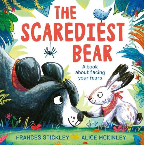 Frances Stickley The Scarediest Bear (Copertina rigida) (PRESALE 14/08/2025)