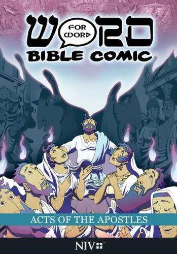 Acts of the Apostles: Word for Word Bible Comic: NIV Translation [Paperback]
