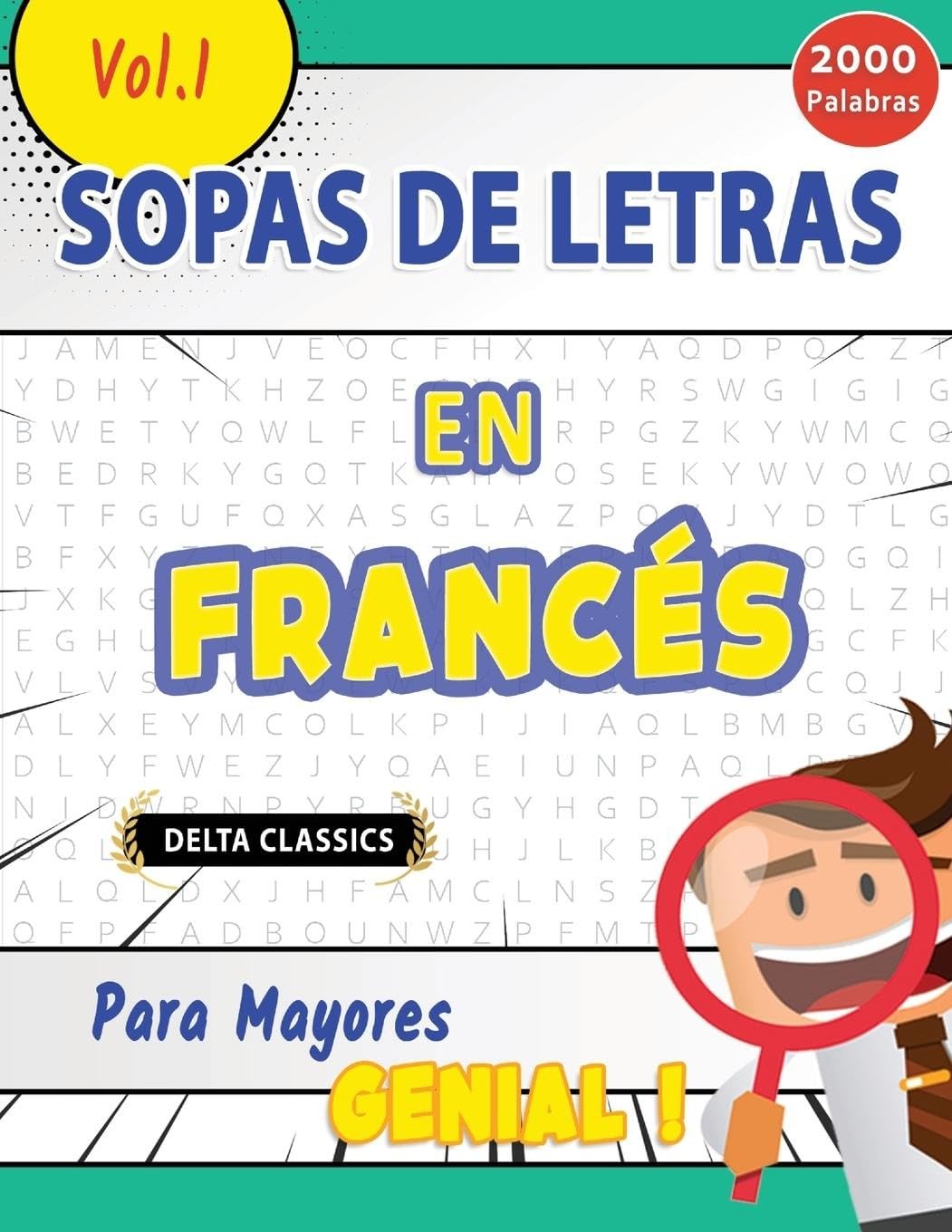 Delta Classics Sopa de Letras En El Francés Para Mayores - Genial! V (Tascabile)