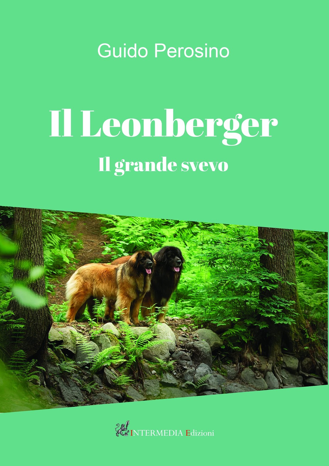 9788867862979 IL LEONBERGER. Il grande svevo - Guido Perosino