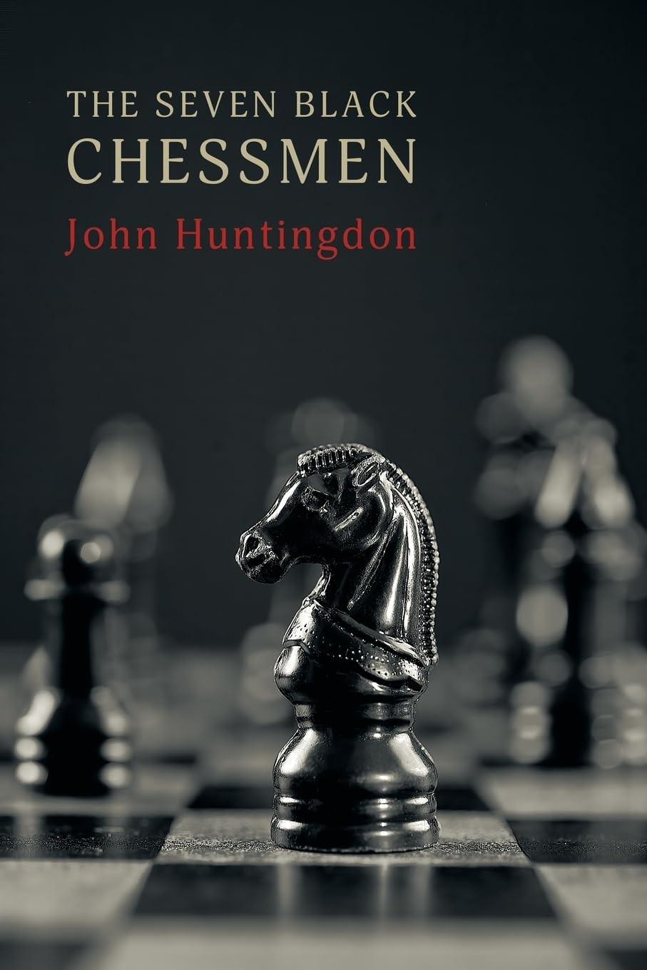 John Huntingdon Gerald William Phillips The Seven Black Chessmen (Tascabile)