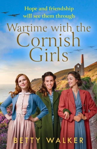 Wartime with the Cornish Girls (The Cornish Girls Series) (The Cornish Girls