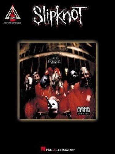 Slipknot: Guitar Tab (Play your favourite artists' tracks) by Slipknot