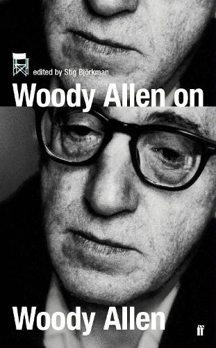 Woody Allen Woody Allen on Woody Allen (Tascabile)