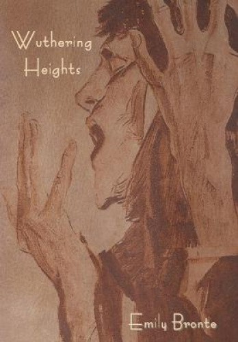 Wuthering Heights by Bronte, Emily [Hardback]