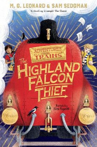 The Highland Falcon Thief (Adventures on Trains) by Leonard, M. G. [Paperback]