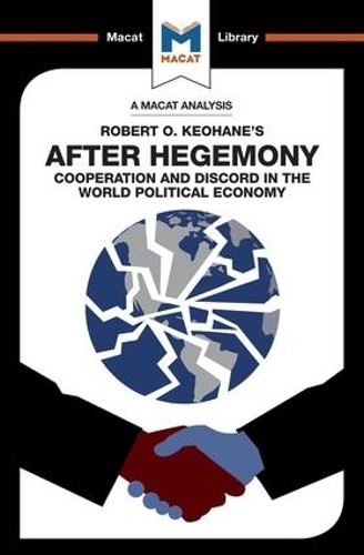 Ramon Pacheco Pard An Analysis of Robert O. Keohane's After Hegemon (Tascabile)