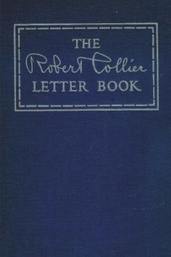 The Robert Collier Letter Book by Collier, Robert [Paperback]