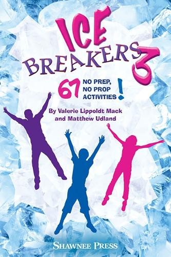 Valerie Lippoldt Mack Matthew Udland IceBreakers 3 (Tascabile)
