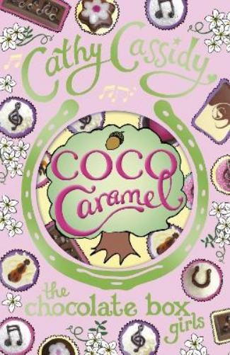 Cathy Cassidy Chocolate Box Girls: Coco Caramel (Tascabile) Chocolate Box Girls