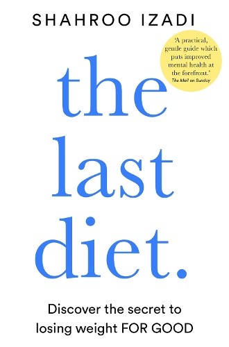 Shahroo Izadi The Last Diet (Tascabile)