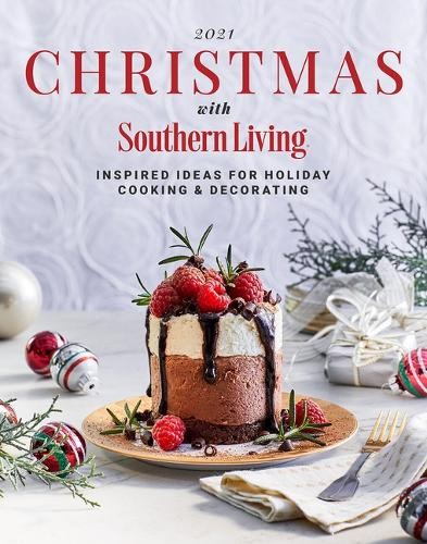 Editors of Southern Livin 2021 Christmas with Southern Livin (Copertina rigida)