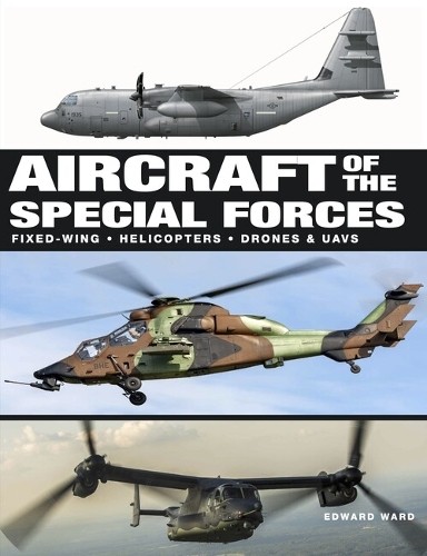 Edward Ward Aircraft of the Special Forces (Copertina rigida) Military Vehicles