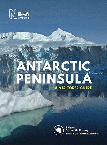 British Antarctic Survey Antarctic Peninsula (Copertina rigida)