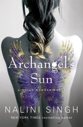 Nalini Singh Archangel's Sun (Tascabile) Guild Hunter Series