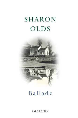 Sharon Olds Balladz (Tascabile)