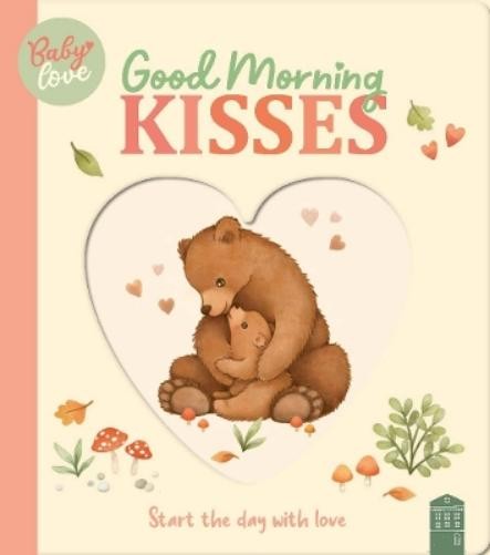 Townhouse Publishing Good Morning Kisses (Libro di cartone) Baby Storybook