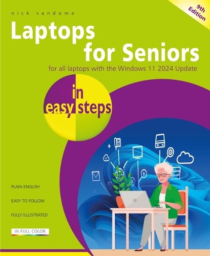 Nick Vandome Laptops for Seniors in easy steps (Tascabile) In Easy Steps