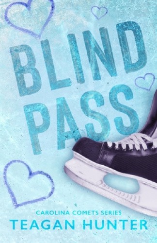 Blind Pass [Special Edition] by Hunter, Teagan [Paperback]