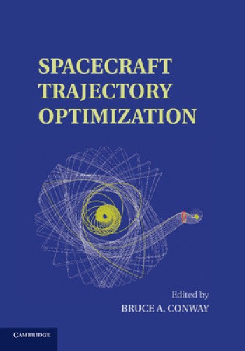 Spacecraft Trajectory Optimization (Cambridge Aerospace Series) [Paperback]