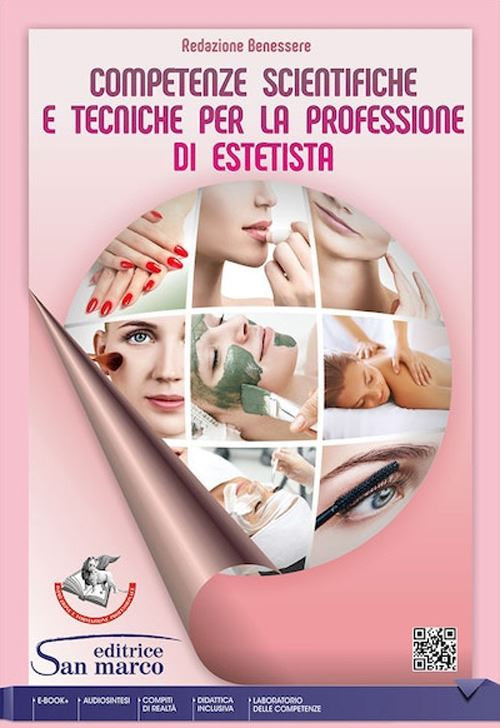 COMPETENZE SCIENTIFICHE E TECNICHE PER LA PROFESSIONE DI ESTETISTA  - REDAZIONE