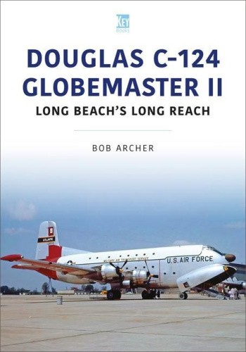 Douglas C-124 Globemaster II: Long Beach's Long Reach (Historic Military