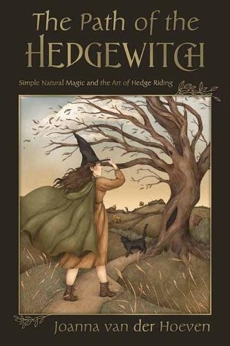 Joanna van der Hoeven The Path of the Hedgewitch (Tascabile)
