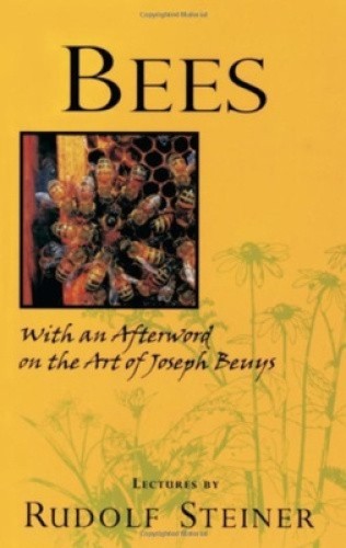 Bees: Nine Lectures on the Nature of Bees by Rudolf Steiner [Paperback]