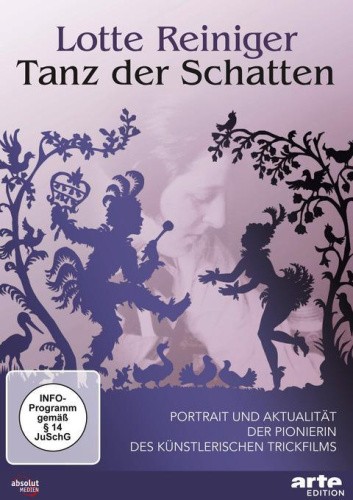 Lotte Reiniger - Tanz der Schatten [German] by Bieberstein, Rada