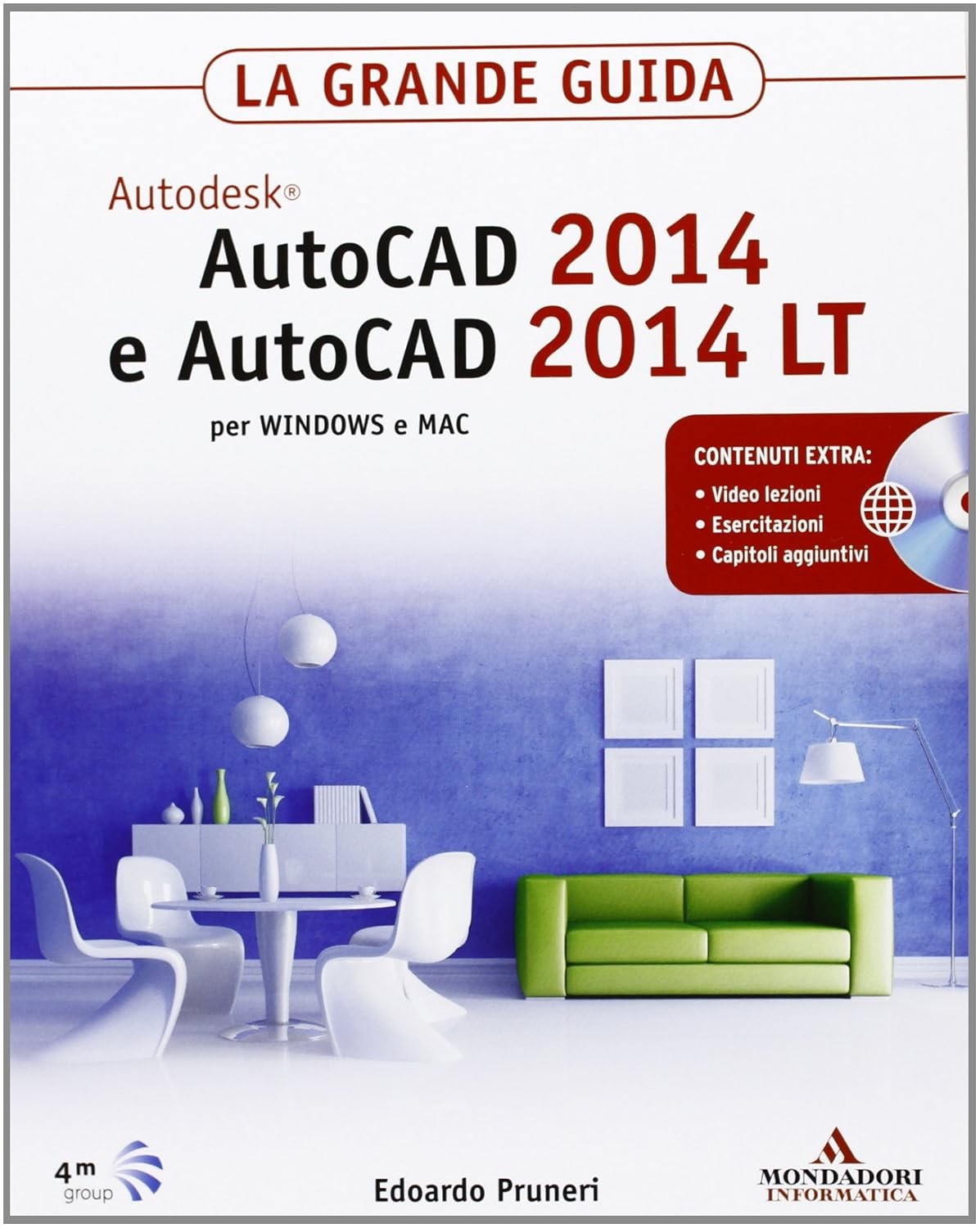 9788861143890 Autocad 2014 e autocad 2014 lt. la grande guida. con cd-rom - Edoa