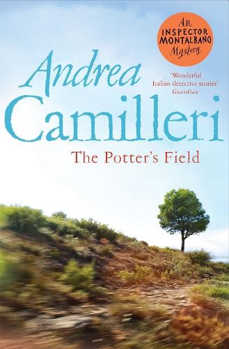 Andrea Camilleri The Potter's Field (Tascabile) Inspector Montalbano mysteries