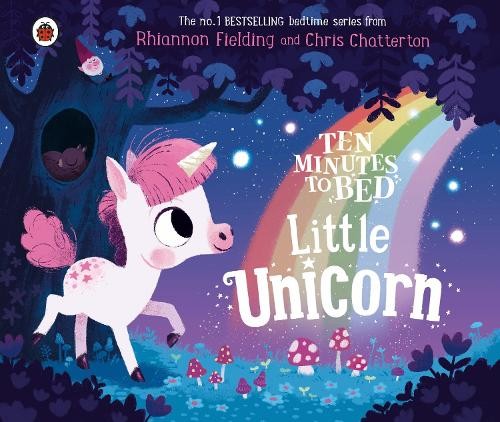 Rhiannon Fielding Ten Minutes to Bed: Little Unicorn (Libro di cartone)